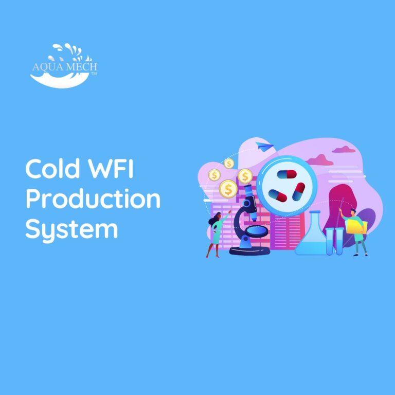 Cold WFI Production System