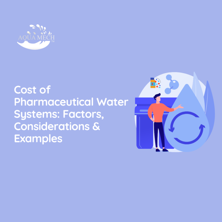 Cost of Pharmaceutical Water Systems Factors, Considerations & Examples1